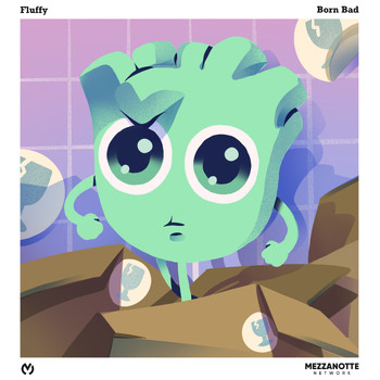 Fluffy - Born Bad