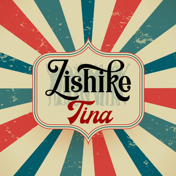 Tina - Zishike
