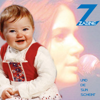 Zabine - Und de Sun scheint