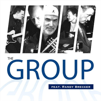 The Group - The Group (feat. Randy Brecker)