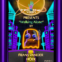 Frans Vander Hoek - Walking Alone