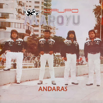 Grupo Maroyu - Andarás