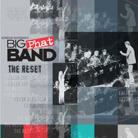 Gordon Goodwin's Big Phat Band - The Reset