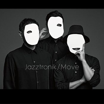 Jazztronik - Move