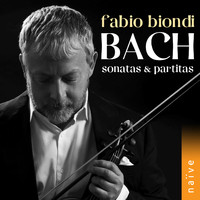 Fabio Biondi - Bach: Sonatas & Partitas
