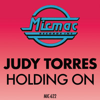 Judy Torres - Holding On