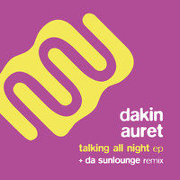 Dakin Auret - Talking All Night
