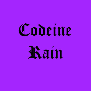 TUNER - Codeine Rain