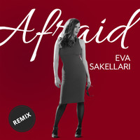Eva Sakellari - Afraid (Remix)