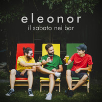 Eleonor - Il sabato nei bar