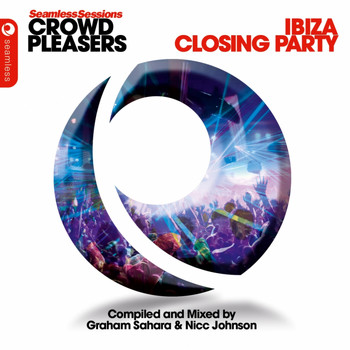 Various Artists - Seamless Sessions Crowd Pleasers - Ibiza Closing Party