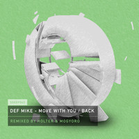 DEF Mike - Move with You / Back