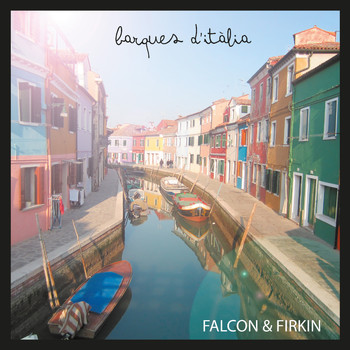 Falcon & Firkin - Barques D’Itàlia