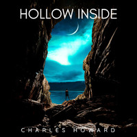 Charles Howard - Hollow Inside