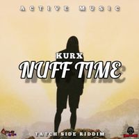 Kurx - Nuff Time