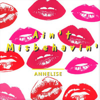 Annelise Molloy - Ain't Misbehavin' (Cover)