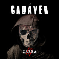 Garra - Cadáver (Explicit)
