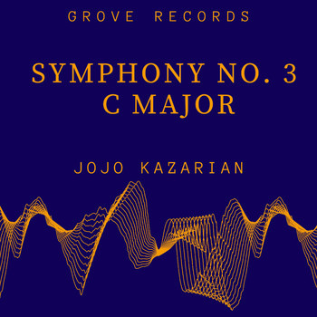 JoJo Kazarian - Symphony No. 3 C Major