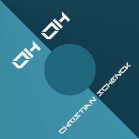 Christian Schenck - Oh Oh