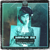 Minus 25 - Close Your Eyes