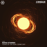 Rafau Etamski - Tears Of The Sun / Some Day