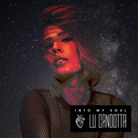 Lu Candotta - Into My Soul (Radio Edit)