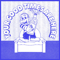 Laurence Guy - Your Good Times Are Here