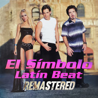 El Simbolo - Latin Beat (Remastered)