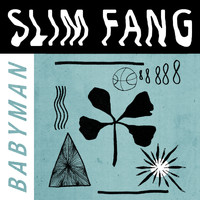Slim Fang - Babyman