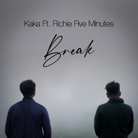 Kaka - Break (Karaoke Version)