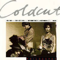 Coldcut - Philosophy