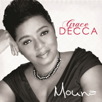 Grace Decca - Mouna