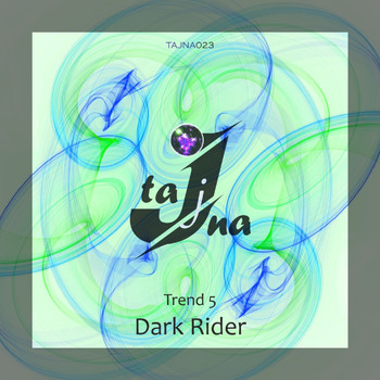 Trend 5 - Dark Rider (Extended Slow Mix)