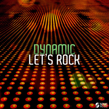 Dynamic - Let's Rock