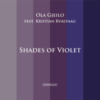 Ola Gjeilo - Shades of Violet (feat. Kristian Kvalvaag)