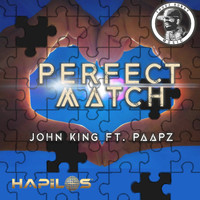 John King - Perfect Match (Explicit)