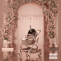 Natti Natasha - NATTIVIDAD (Explicit)