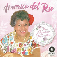 América Del Río - Mis Poemas Favoritos Volumen 1