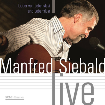 Manfred Siebald - Manfred Siebald (Live)
