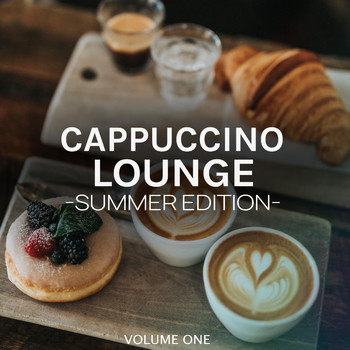 Various Artists - Cappuccino Lounge - Summer Edition, Vol. 1 (Finest Selection Of Smooth Lounge & Downbeat Music)