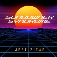 Jeet Zitar - Sundowner Syndrome