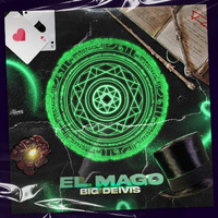 Big Deivis - El Mago
