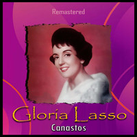 Gloria Lasso - Canastos (Remastered)