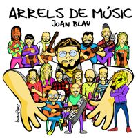 Joan Blau - Arrels de músic