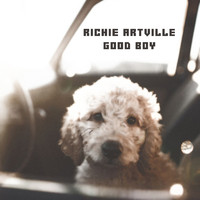 Richie Artville - Good Boy