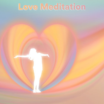 Meditation Relaxation Club, Asian Zen Spa Music Meditation, Massage Music - Love Meditation