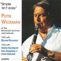 Putte Wickman - Simple Isn´t Easy (Live)