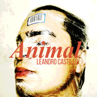Leandro Castillo - Animal