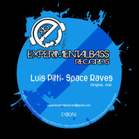 Luis Pitti - Space Raves