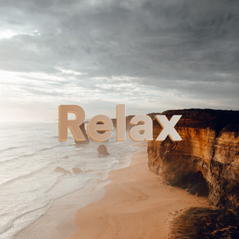 Relaxation Songs, Meditation Songs, Calming Songs - Relax